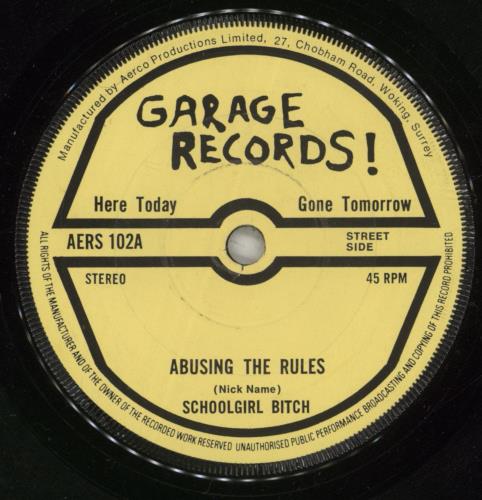 Schoolgirl Bitch Abusing The Rules 7" vinyl single (7 inch record / 45) UK WGI07AB885490