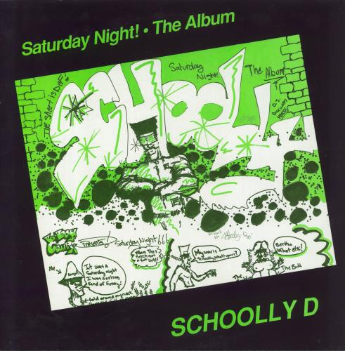 Schoolly D Saturday Night! UK vinyl LP album (LP record) (480120)