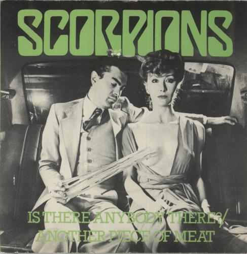 Scorpions Is There Anybody There ? 7" vinyl single (7 inch record / 45) UK SCO07IS623729