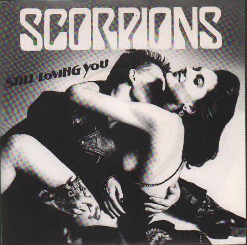 Scorpions Still Loving You 7" vinyl single (7 inch record / 45) German SCO07ST662104