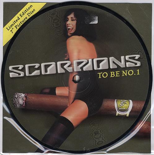 Scorpions To Be No.1 7" vinyl picture disc (7 inch picture disc single) UK SCO7PTO163144