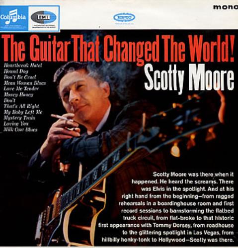 Scotty Moore The Guitar That Changed The World! vinyl LP album (LP record) UK SM5LPTH287074