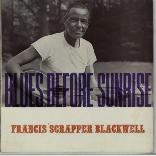 Scrapper Blackwell Blues Before Sunrise vinyl LP album (LP record) UK SN5LPBL650004