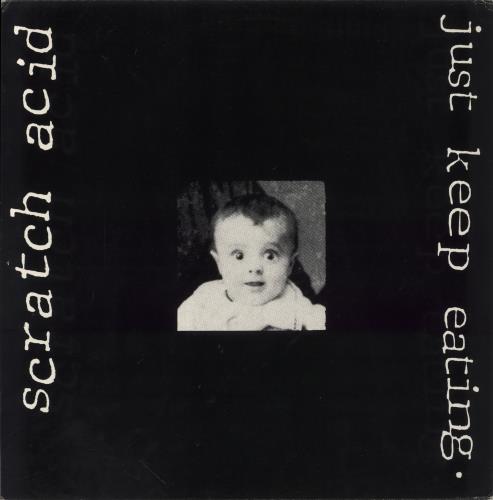 Scratch Acid Just Keep Eating vinyl LP album (LP record) US SKQLPJU860019