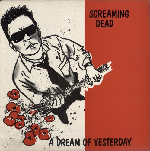 Screaming Dead A Dream Of Yesterday 12" vinyl single (12 inch record / Maxi-single) UK ZC012AD778476
