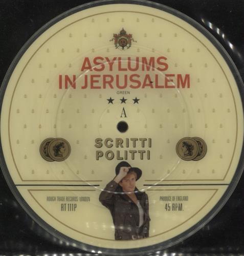 Scritti Politti Asylums In Jerusalem 7" vinyl picture disc (7 inch picture disc single) UK SCR7PAS73548