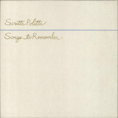 Scritti Politti Songs To Remember - Embossed Sleeve vinyl LP album (LP record) UK SCRLPSO188077
