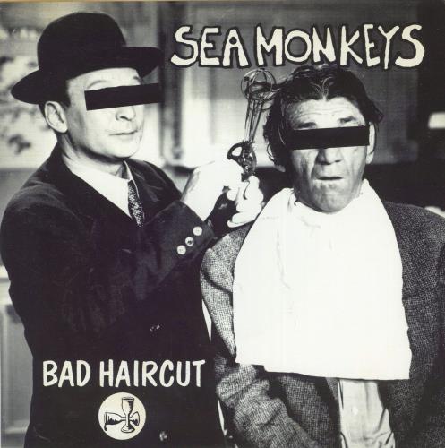 Sea Monkeys Bad Haircut - Red Vinyl 7" vinyl single (7 inch record / 45) US 8IF07BA870547
