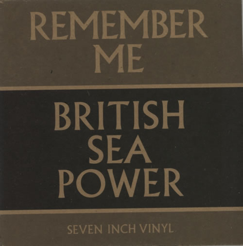 Sea Power Remember Me - Casey Chaos 7" vinyl single (7 inch record / 45) UK BPW07RE608381