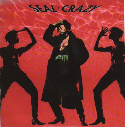 Seal Crazy 7" vinyl single (7 inch record / 45) UK SEA07CR49362