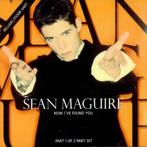 Sean Maguire Now I've Found You CD single (CD5 / 5") UK SGUC5NO523043