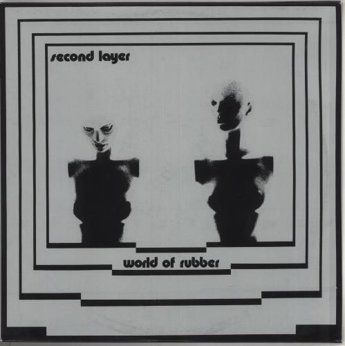 Second Layer World Of Rubber 2-LP vinyl record set (Double LP Album) US 04D2LWO740214