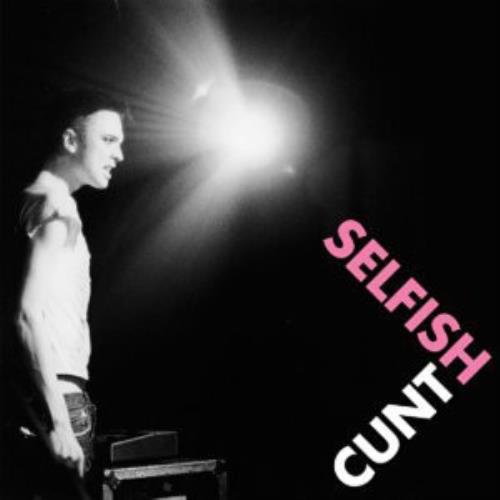 Selfish Cunt No Wicked Heart Shall Prosper CD album (CDLP) UK SA8CDNO302393