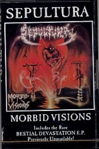 Sepultura Morbid Visions & Bestial Devastation E.P. cassette album UK SEPCLMO220262