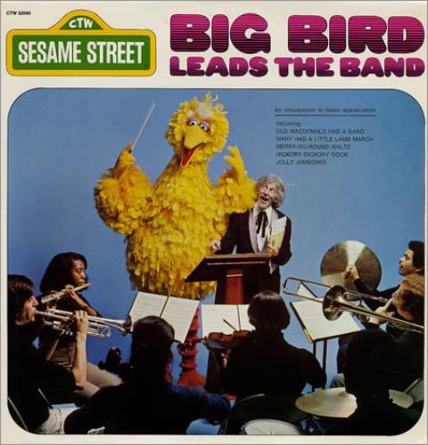Sesame Street Big Bird Leads The Band vinyl LP album (LP record) US S9SLPBI359660