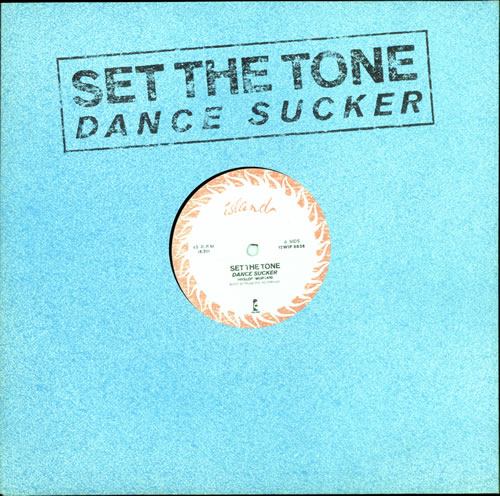Set The Tone Dance Sucker 12" vinyl single (12 inch record / Maxi-single) UK S8T12DA503582