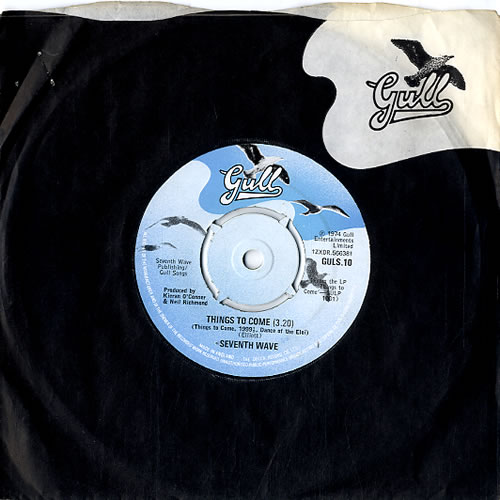 Seventh Wave Things To Come 7" vinyl single (7 inch record / 45) UK S0T07TH610486