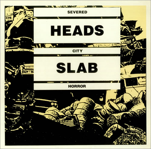 Severed Heads City Slab Horror vinyl LP album (LP record) UK SF6LPCI444565