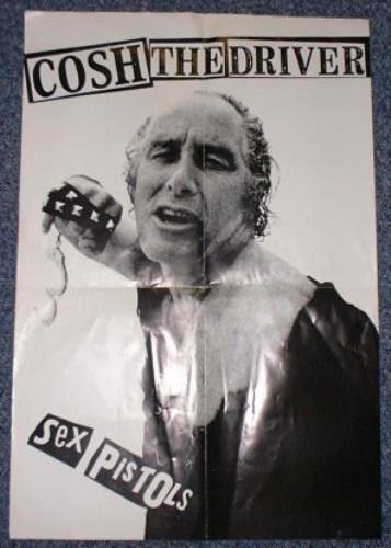Sex Pistols Cosh The Driver poster UK SEXPOCO145619