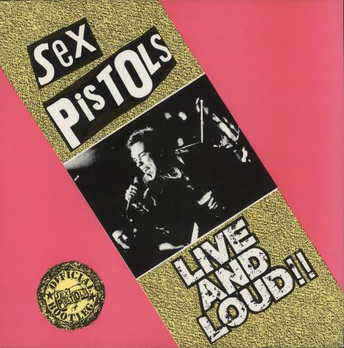Sex Pistols Live And Loud!! vinyl LP album (LP record) UK SEXLPLI867403