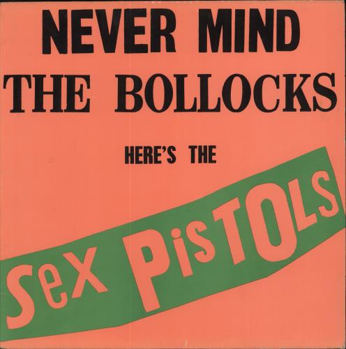 Sex Pistols Never Mind The Bollocks - 2nd - EX vinyl LP album (LP record) Canadian SEXLPNE791336