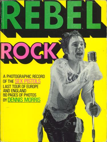Sex Pistols Rebel Rock book UK SEXBKRE604313