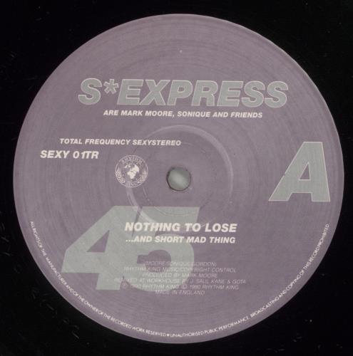 S'Express Nothing To Lose [Remix] 12" vinyl single (12 inch record / Maxi-single) UK XPR12NO594704