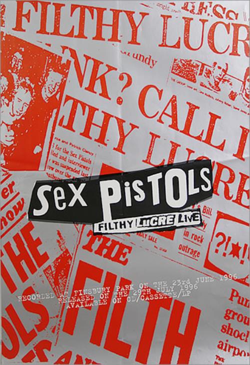 Sex Pistols Filthy Lucre Live Uk Promo Poster 141569 