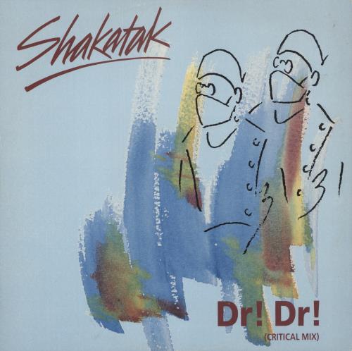 Shakatak Dr! Dr! 12" vinyl single (12 inch record / Maxi-single) UK SKA12DR870513