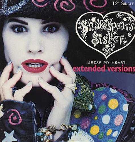 Shakespear's Sister Break My Heart 12" vinyl single (12 inch record / Maxi-single) US SIS12BR15666