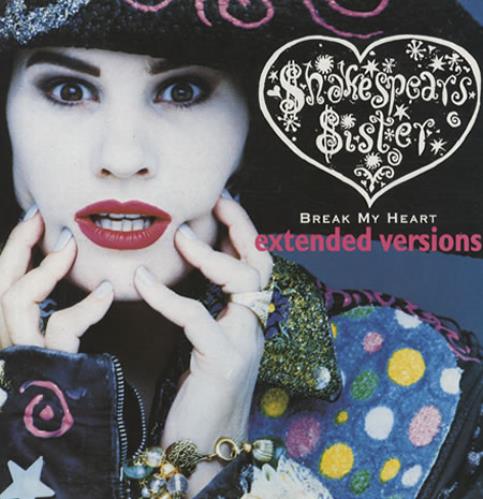 Shakespear's Sister Break My Heart 12" vinyl single (12 inch record / Maxi-single) Canadian SIS12BR72575
