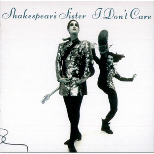 Shakespear's Sister I Don't Care CD single (CD5 / 5") US SISC5ID18357