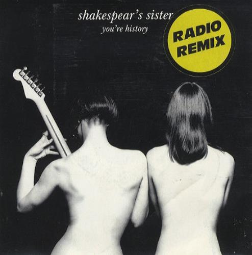 Shakespear's Sister You're History 7" vinyl single (7 inch record / 45) UK SIS07YO105406