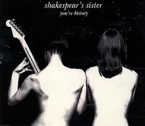 Shakespear's Sister You're History CD single (CD5 / 5") UK SISC5YO20980
