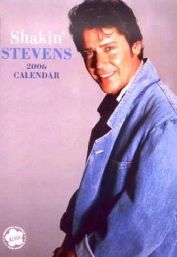 Shakin' Stevens 2006 Calendar calendar UK STVCACA339743