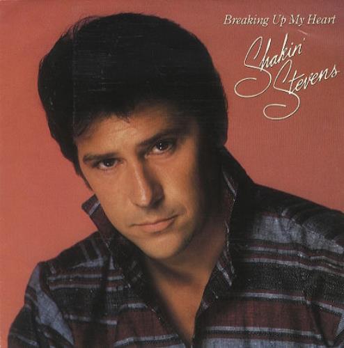 Shakin' Stevens Breaking Up My Heart 7" vinyl single (7 inch record / 45) Dutch STV07BR267617