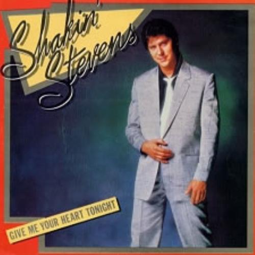 Shakin' Stevens Give Me Your Heart Tonight 7" vinyl single (7 inch record / 45) Spanish STV07GI170657