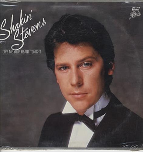 Shakin' Stevens Give Me Your Heart Tonight vinyl LP album (LP record) Mexican STVLPGI254742