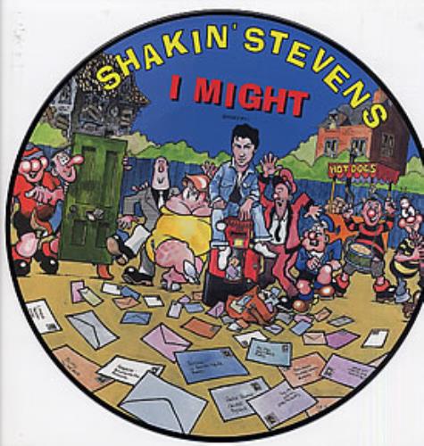 Shakin' Stevens I Might 12" vinyl picture disc (12 inch picture record) UK STV2PIM17910