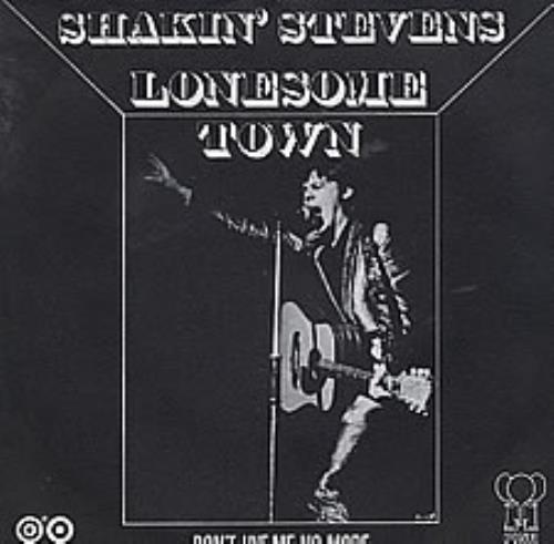 Shakin' Stevens Lonesome Town 7" vinyl single (7 inch record / 45) Dutch STV07LO214247