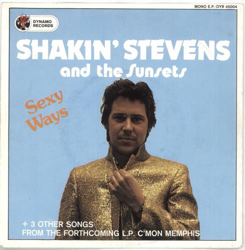Shakin' Stevens Sexy Ways 7" vinyl single (7 inch record / 45) Dutch STV07SE171287