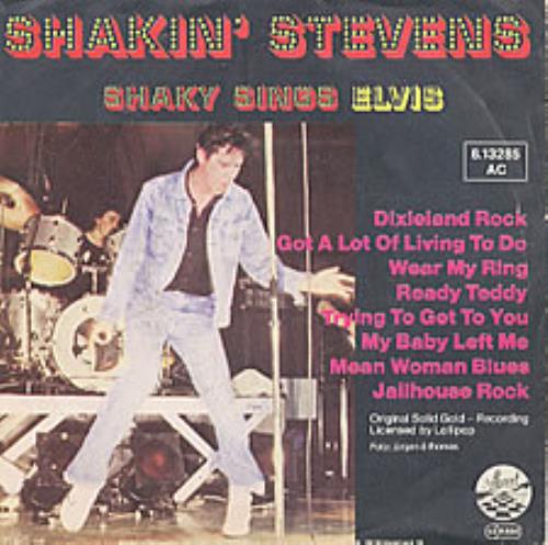 Shakin' Stevens Shaky Sings Elvis 7" vinyl single (7 inch record / 45) German STV07SH226540