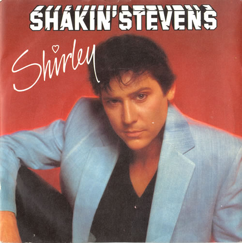 Shakin' Stevens Shirley 7" vinyl single (7 inch record / 45) UK STV07SH586736