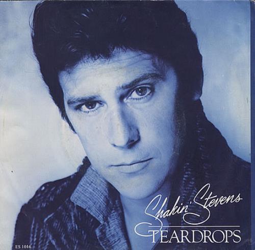 Shakin' Stevens Teardrops 7" vinyl single (7 inch record / 45) Australian STV07TE26845