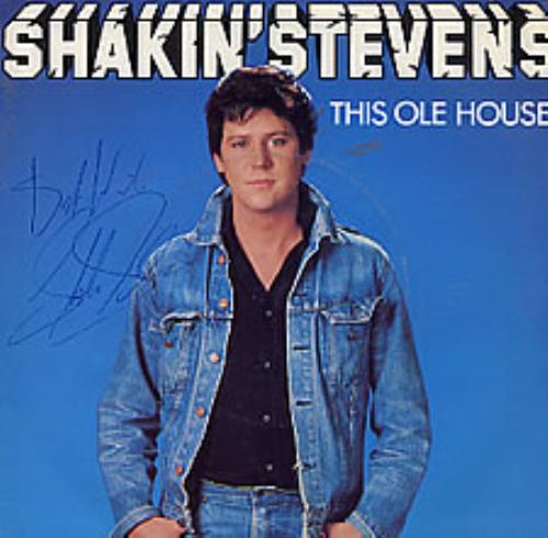 Shakin' Stevens This Ole House - Autographed 7" vinyl single (7 inch record / 45) UK STV07TH254805