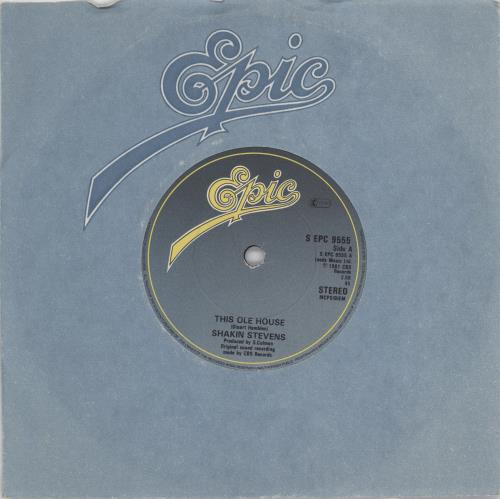 Shakin' Stevens This Ole House 7" vinyl single (7 inch record / 45) UK STV07TH776241