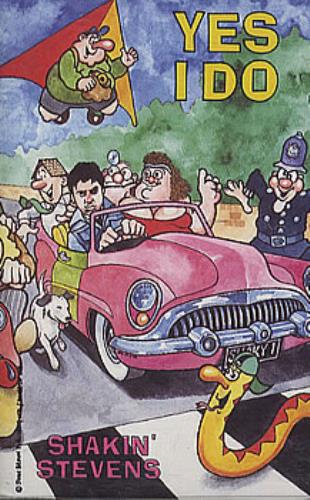 Shakin' Stevens Yes I Do cassette single UK STVCSYE281157