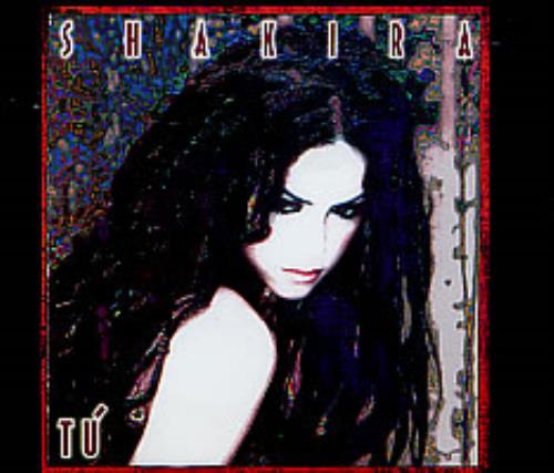 Shakira Tu CD single (CD5 / 5") Mexican IKAC5TU237968