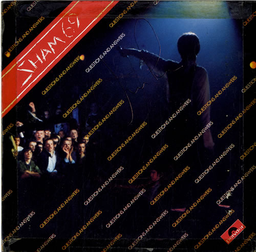 Sham 69 Questions And Answers - Autographed 7" vinyl single (7 inch record / 45) UK S6907QU592346