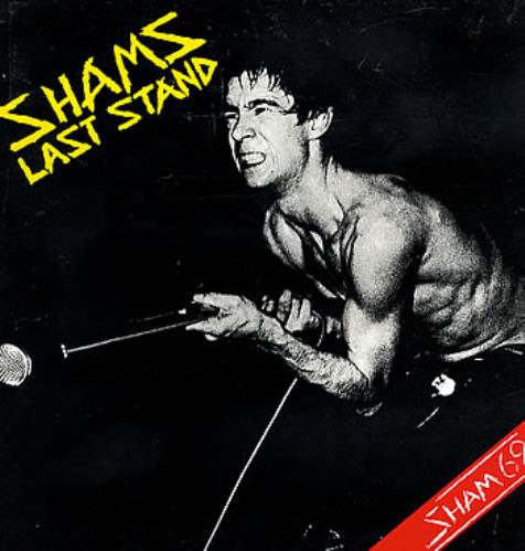 Sham 69 Shams Last Stand vinyl LP album (LP record) UK S69LPSH295207